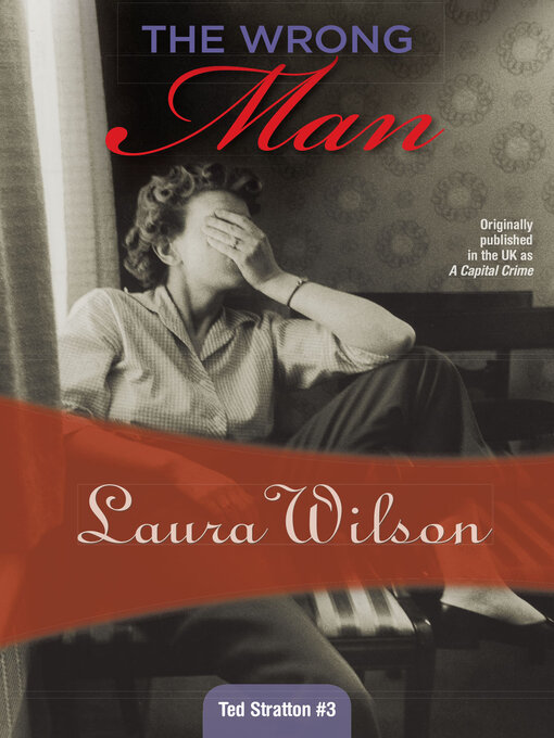 Title details for The Wrong Man by Laura Wilson - Available